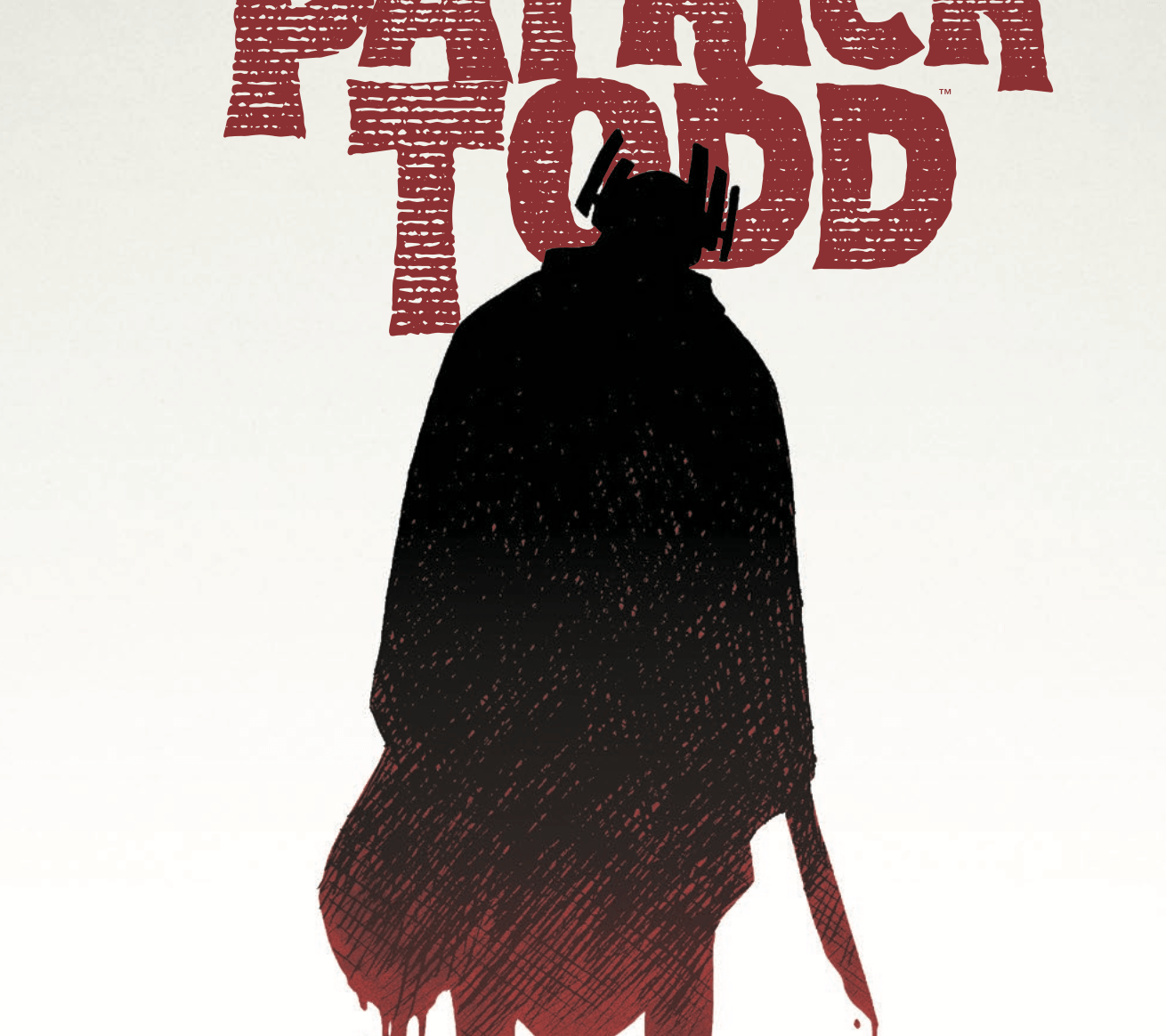 'There's Something Wrong With Patrick Todd' #2 review