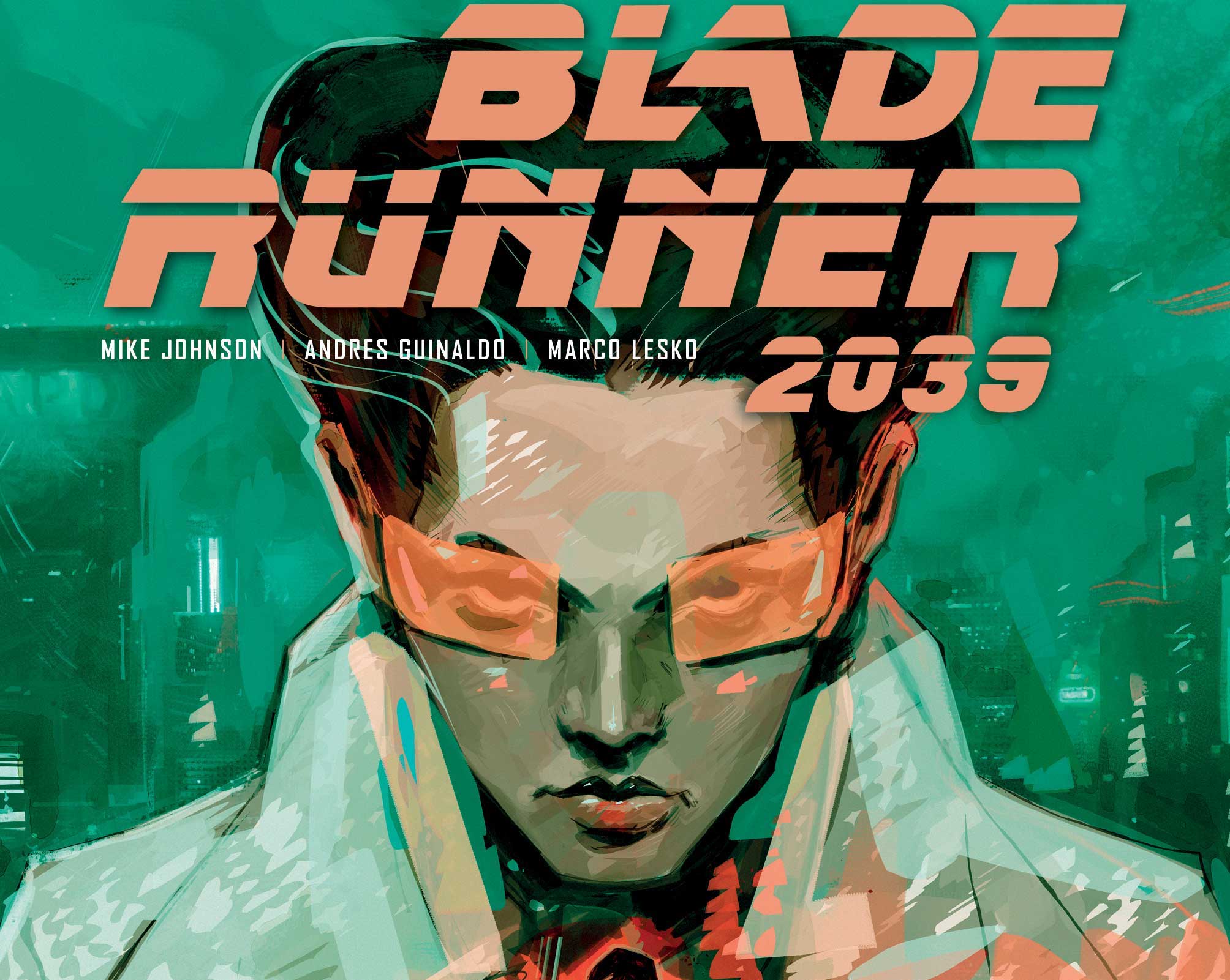 EXCLUSIVE Titan Preview: Blade Runner 2039 #3