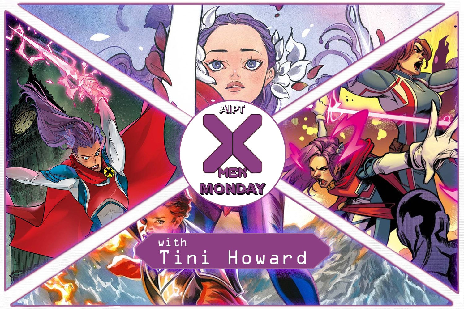 X-Men Monday #187 - Tini Howard Talks 'Betsy Braddock: Captain Britain'