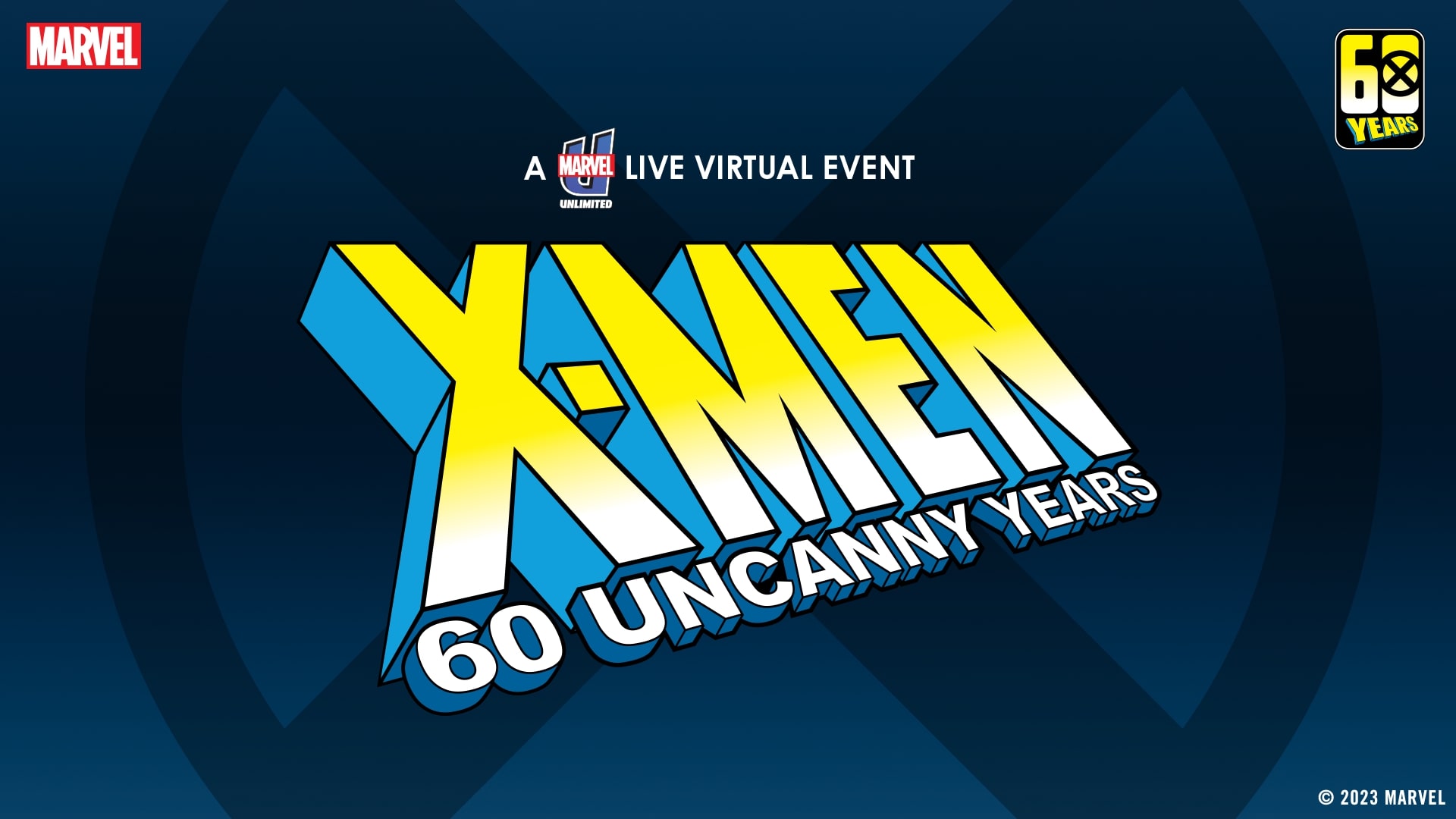 X-Men: 60 Uncanny Years live virtual event coming March 16th