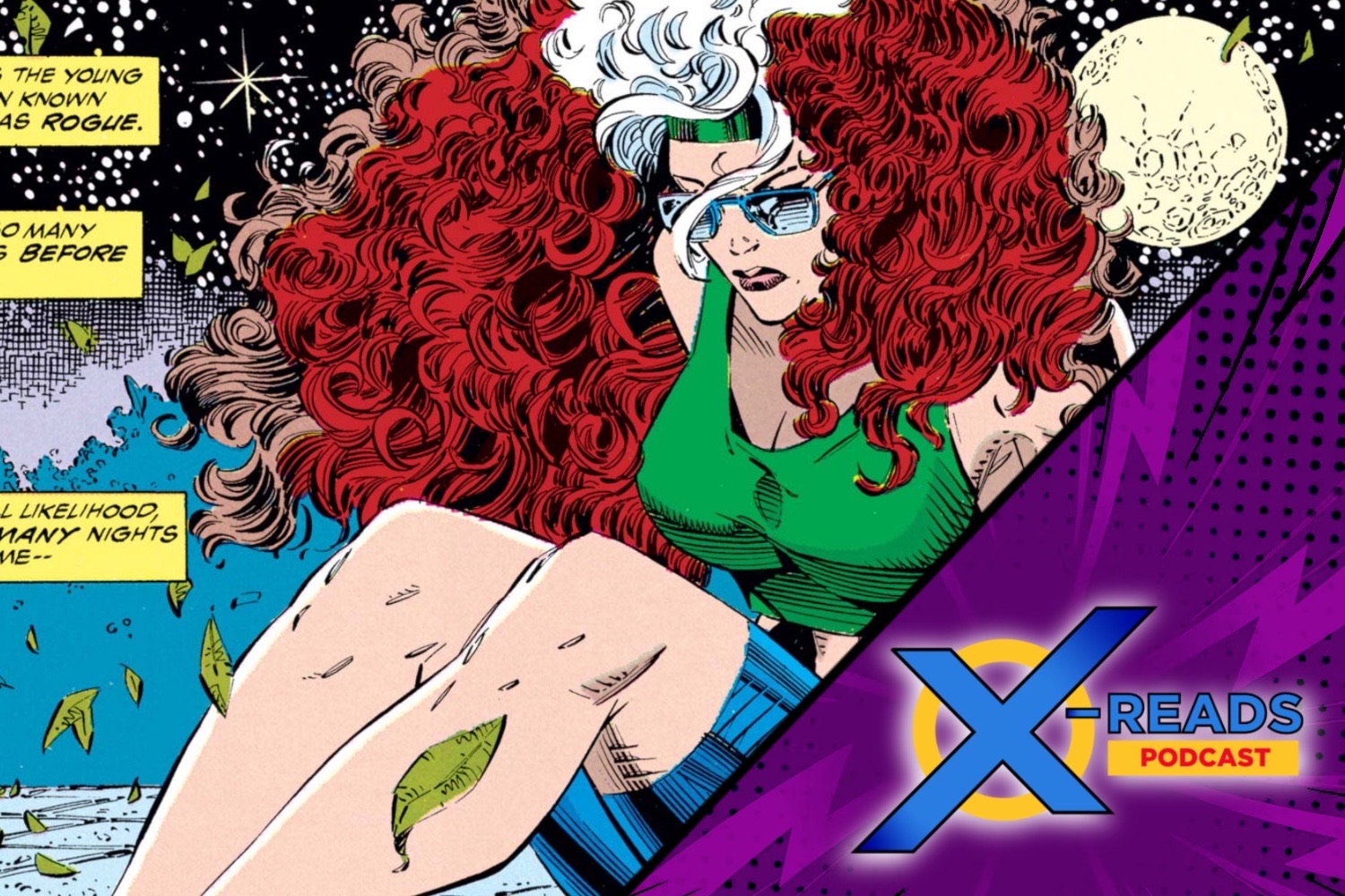 X-Reads Podcast Episode 96: 'Uncanny X-Men' #297 with Marvel's Ryan Penagos aka Agent M