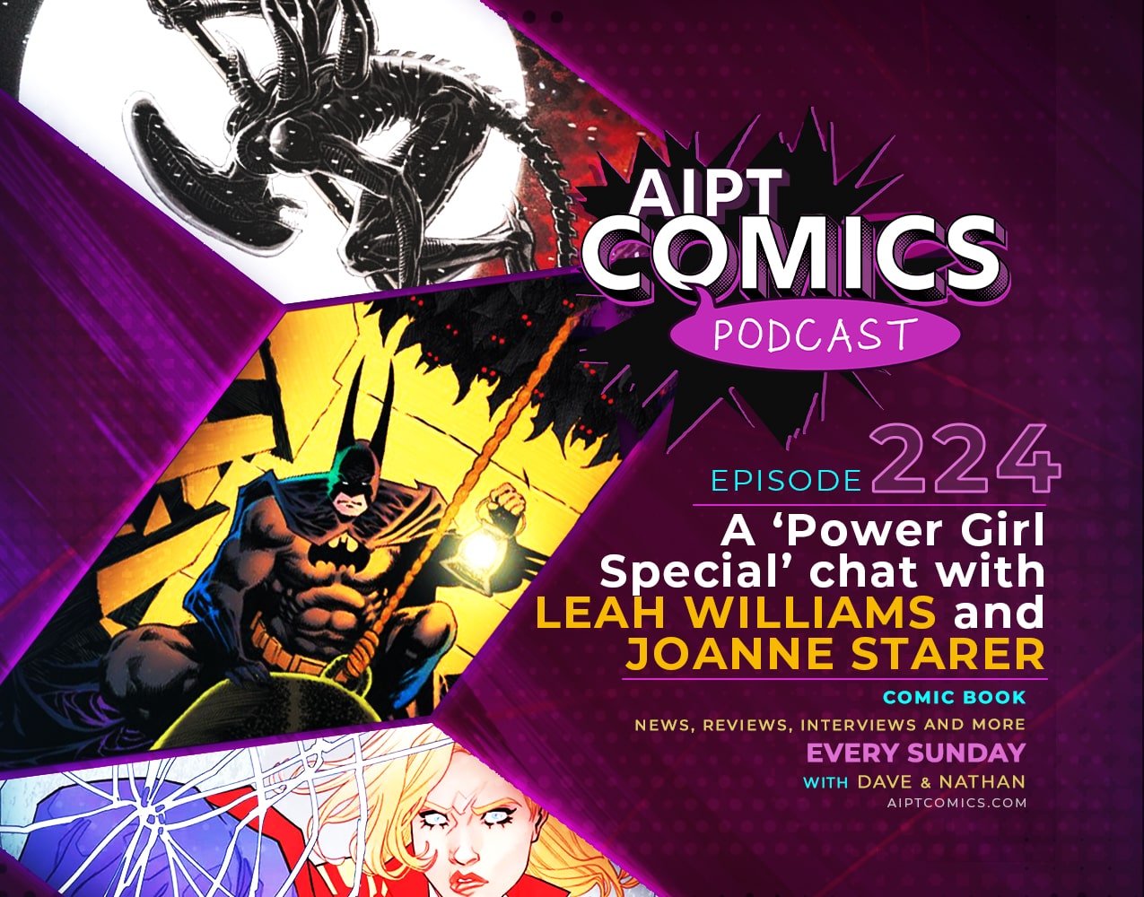 AIPT Comics Podcast episode 224: A ‘Power Girl Special’ chat with Leah Williams and Joanne Starer