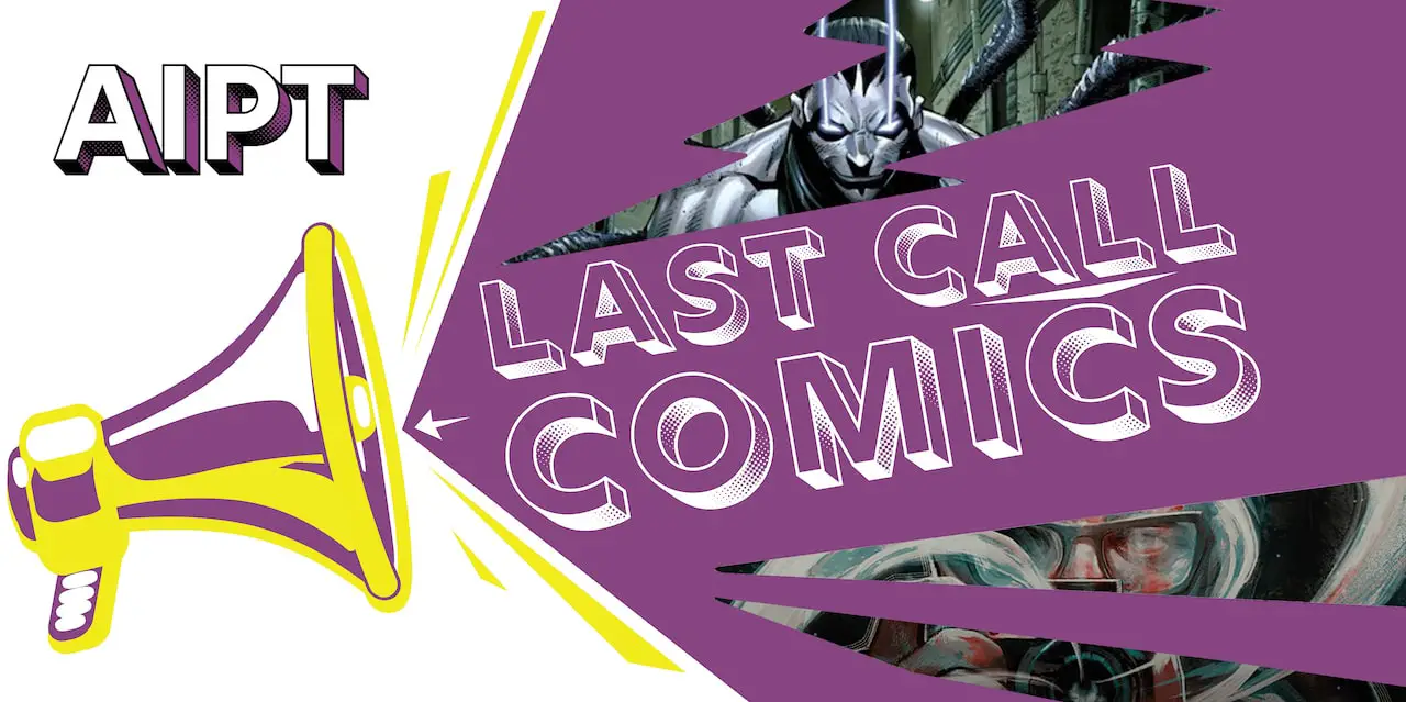Last Call Comics: Wednesday 06/28/23