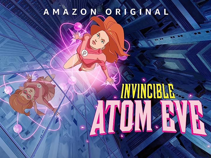 'Invincible: Atom Eve' recap/review • AIPT