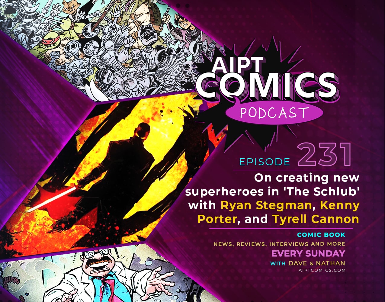 AIPT Comics Podcast episode 231: On creating new superheroes in 'The Schlub' with Ryan Stegman, Kenny Porter, and Tyrell Cannon