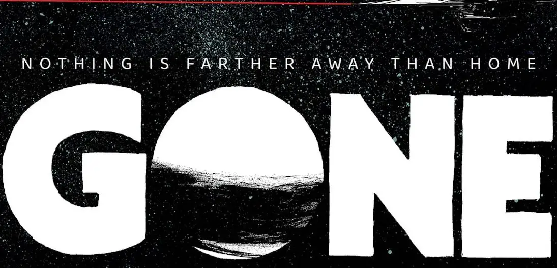 'Gone' #1 introduces a dark sci-fi world to escape from