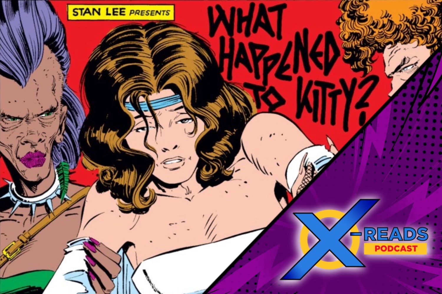 X-Reads Podcast Episode 103: 'Uncanny X-Men' #179 - with Danielle Silverstone