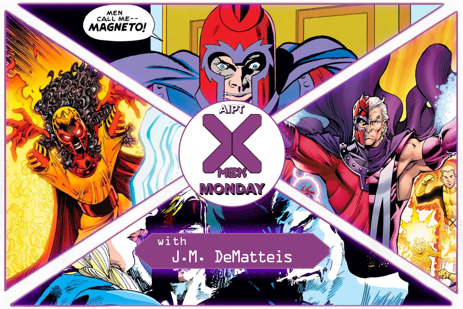 X-Men Monday #209 - J.M. DeMatteis Talks 'Magneto'