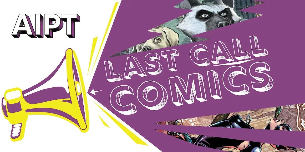 Last Call Comics: Wednesday 07/19/23