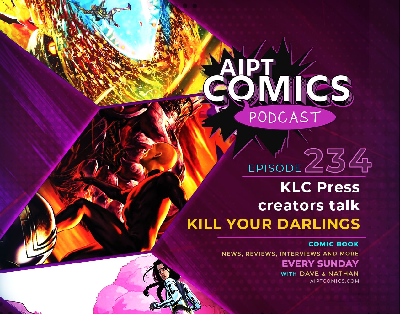AIPT Comics Podcast episode 234: KLC Press creators talk 'Kill Your Darlings'