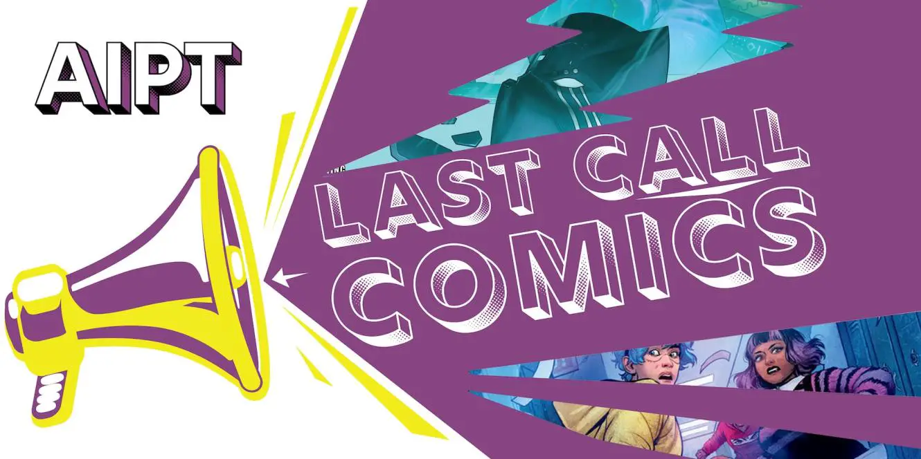 Last Call Comics: Wednesday 08/23/23