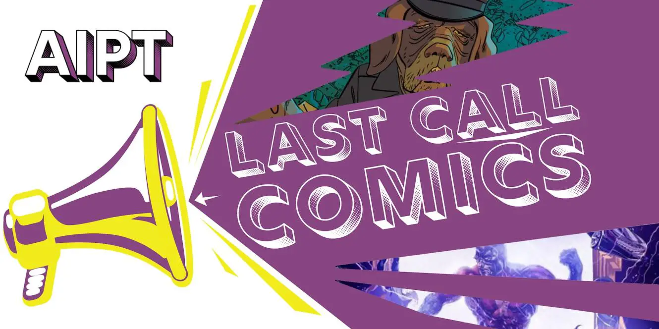Last Call Comics: Wednesday 08/16/23