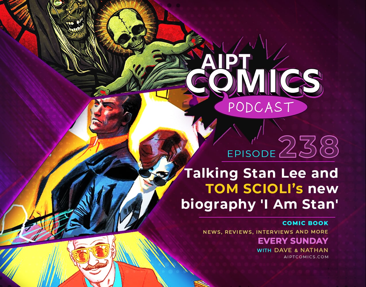 AIPT Comics Podcast episode 238: Talking Stan Lee and Tom Scioli's new biography 'I Am Stan'