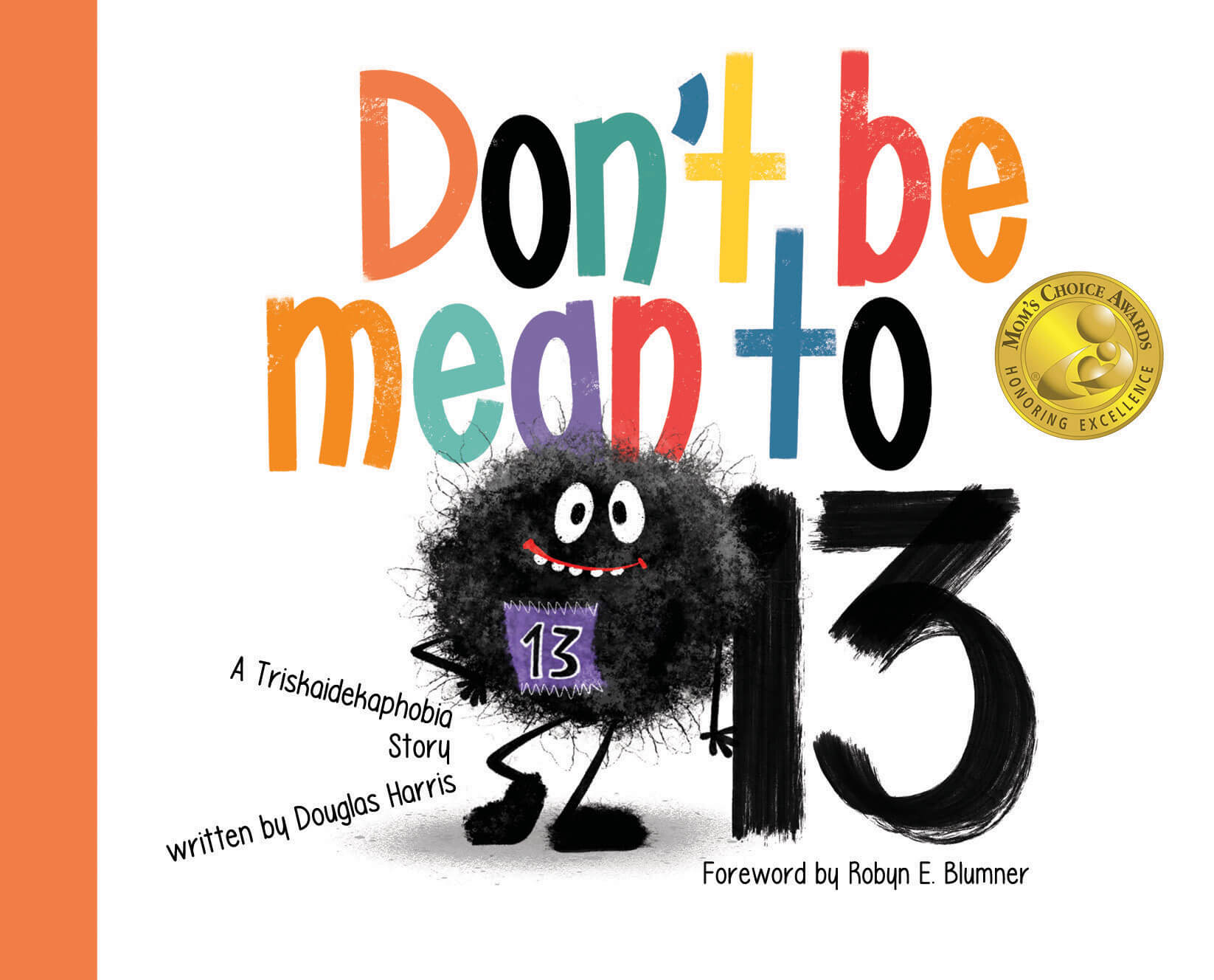 'Don't Be Mean to 13' dispels superstition for kids