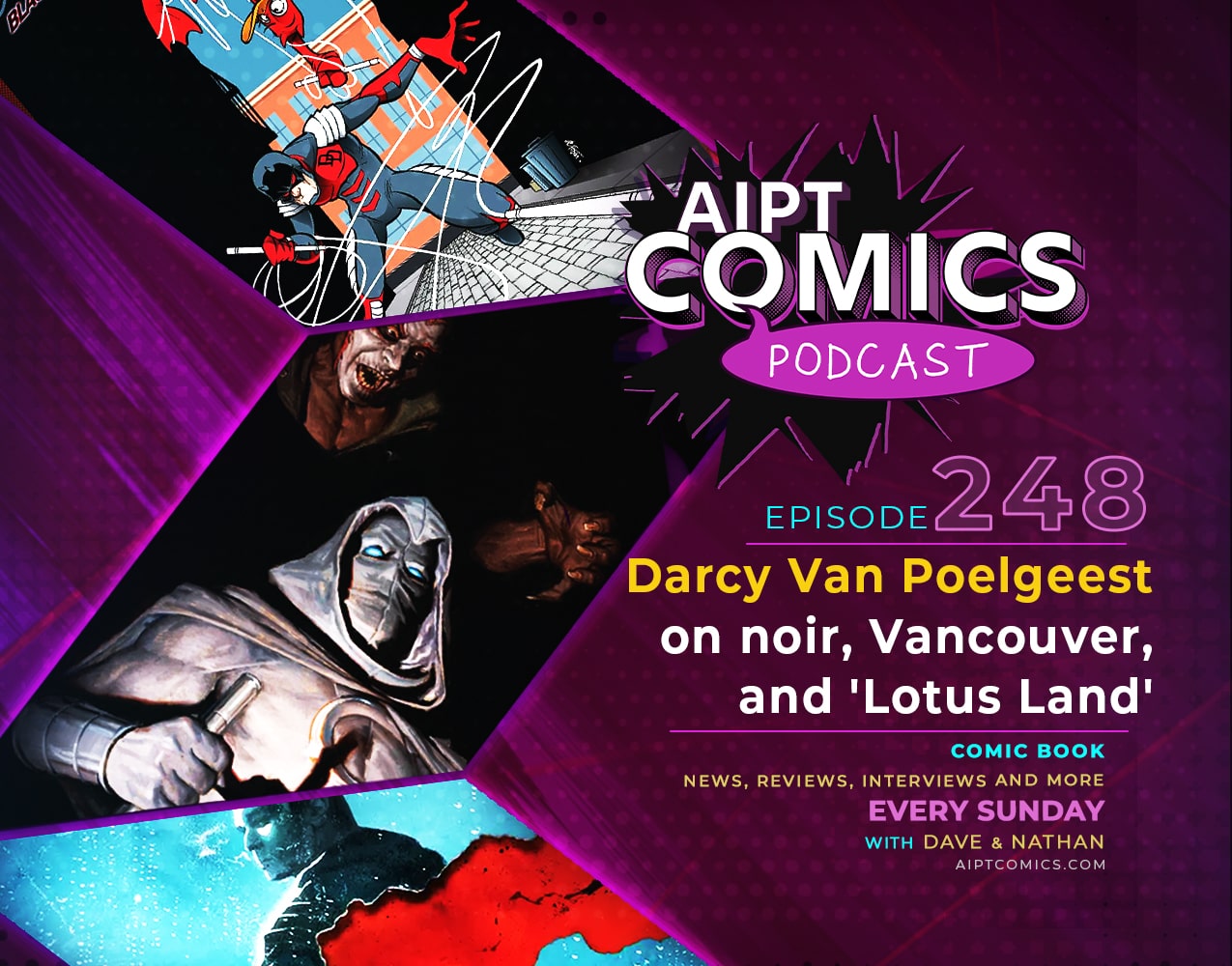 AIPT Comics Podcast Episode 248: Darcy Van Poelgeest on noir, Vancouver, and 'Lotus Land'
