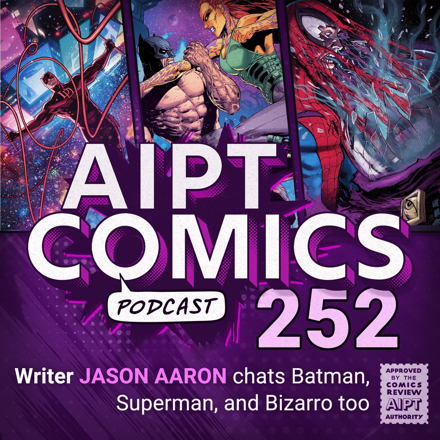 AIPT Comics Podcast Episode 252: Jason Aaron chats Batman, Superman, and Bizarro too