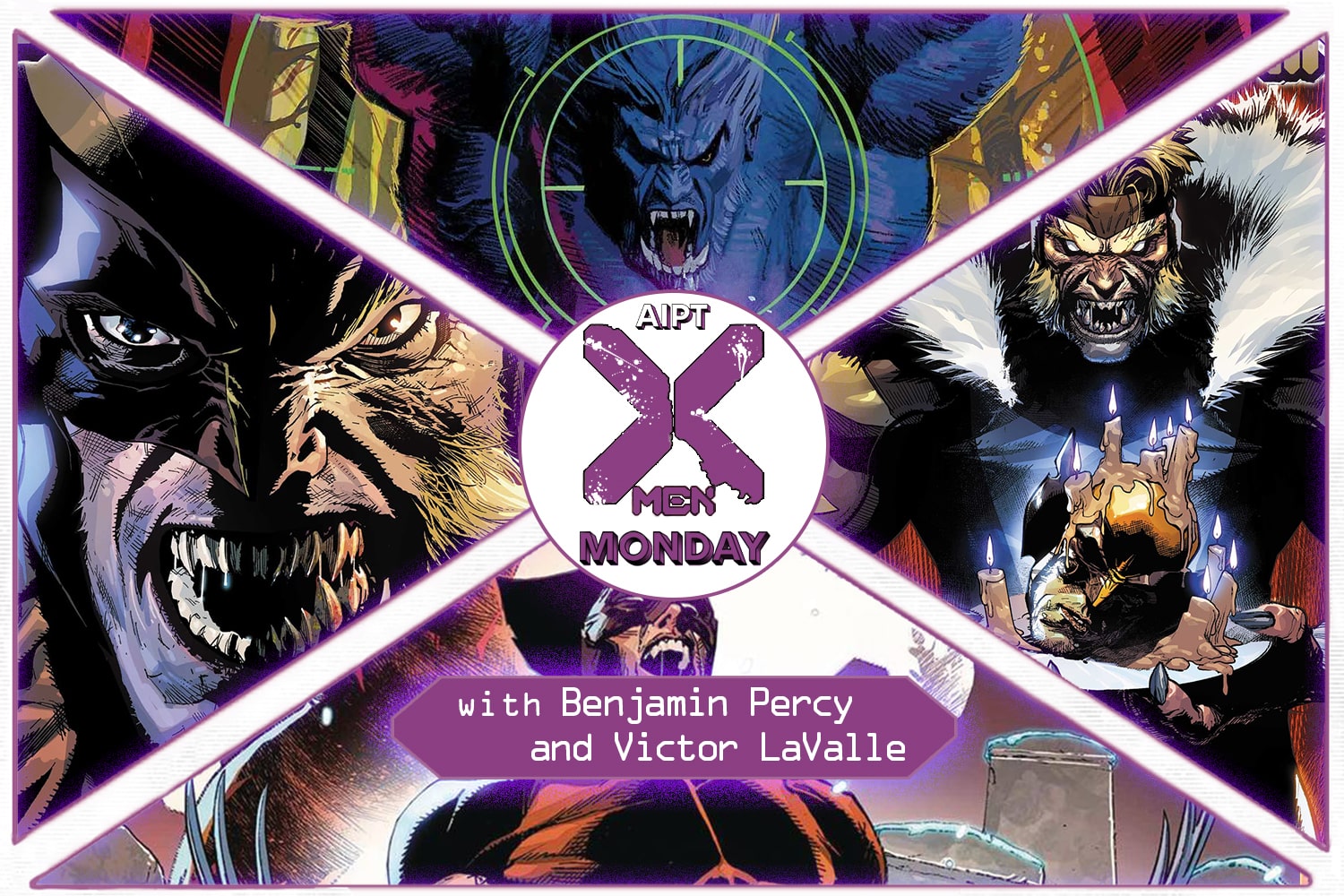 X-Men Monday #230 - Benjamin Percy and Victor LaValle Talk 'Wolverine', 'Sabretooth War', and 'X-Force'