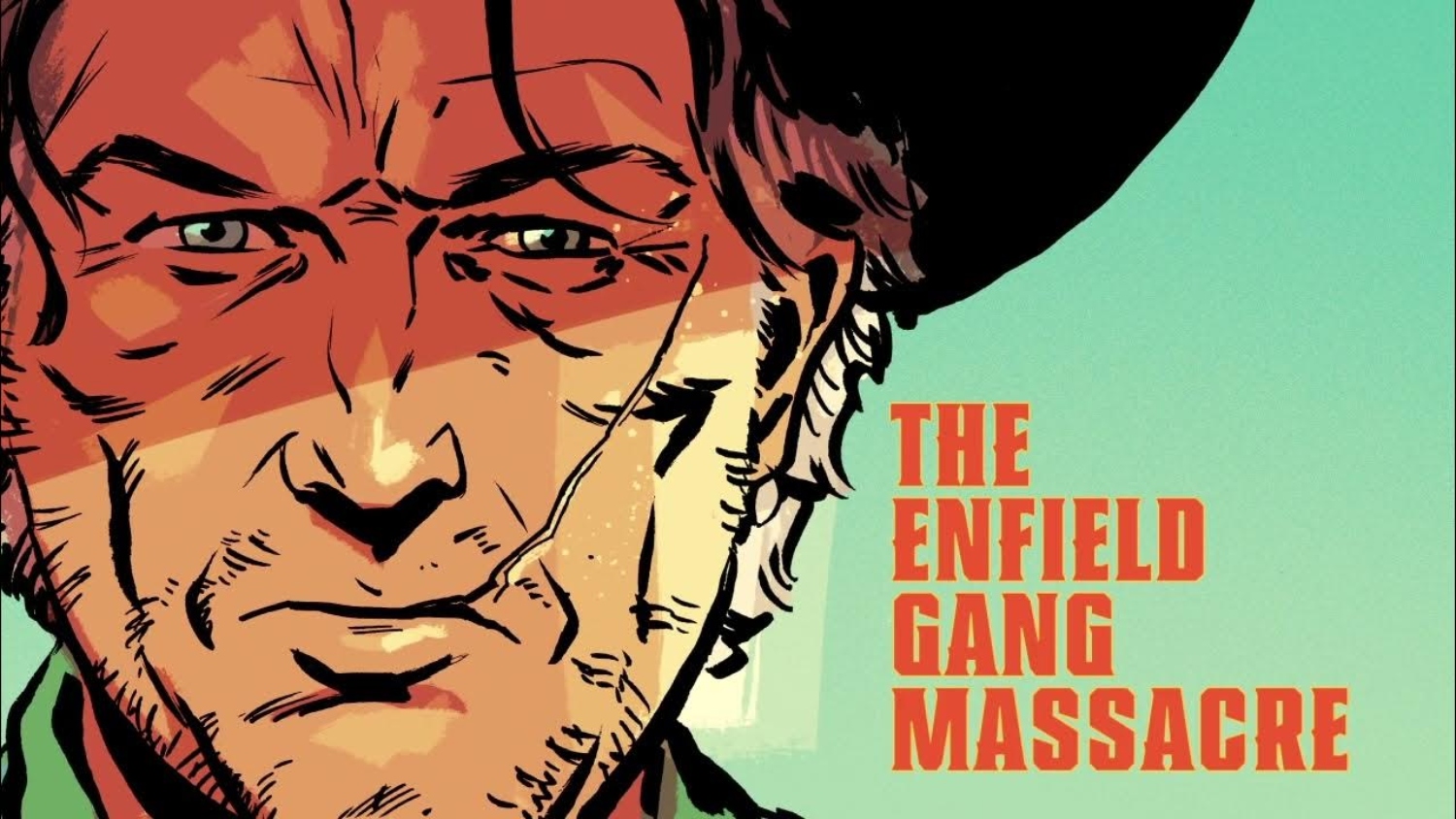 Chris Condon and Jacob Phillips share insights, new story preview from 'The Enfield Gang Massacre' TPB