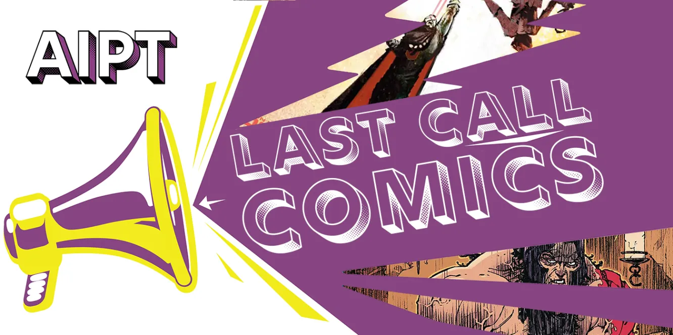 Last Call Comics: Wednesday 02/07/24