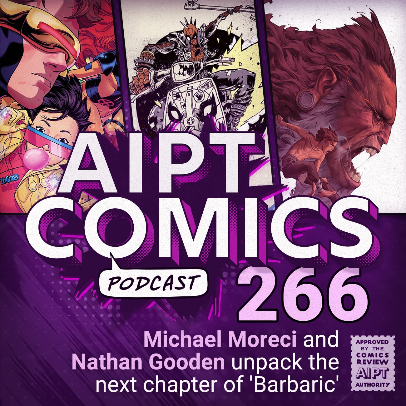 AIPT Comics Podcast Episode 266: Michael Moreci and Nathan Gooden unpack the next chapter of 'Barbaric'