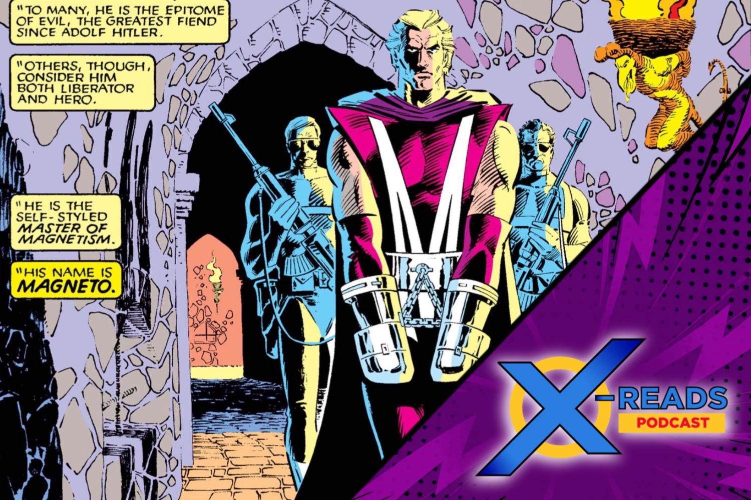 X-Reads Podcast Episode 121: Special guest Matthew Waterson, voice of Magneto in X-Men '97 and the infamous Trial