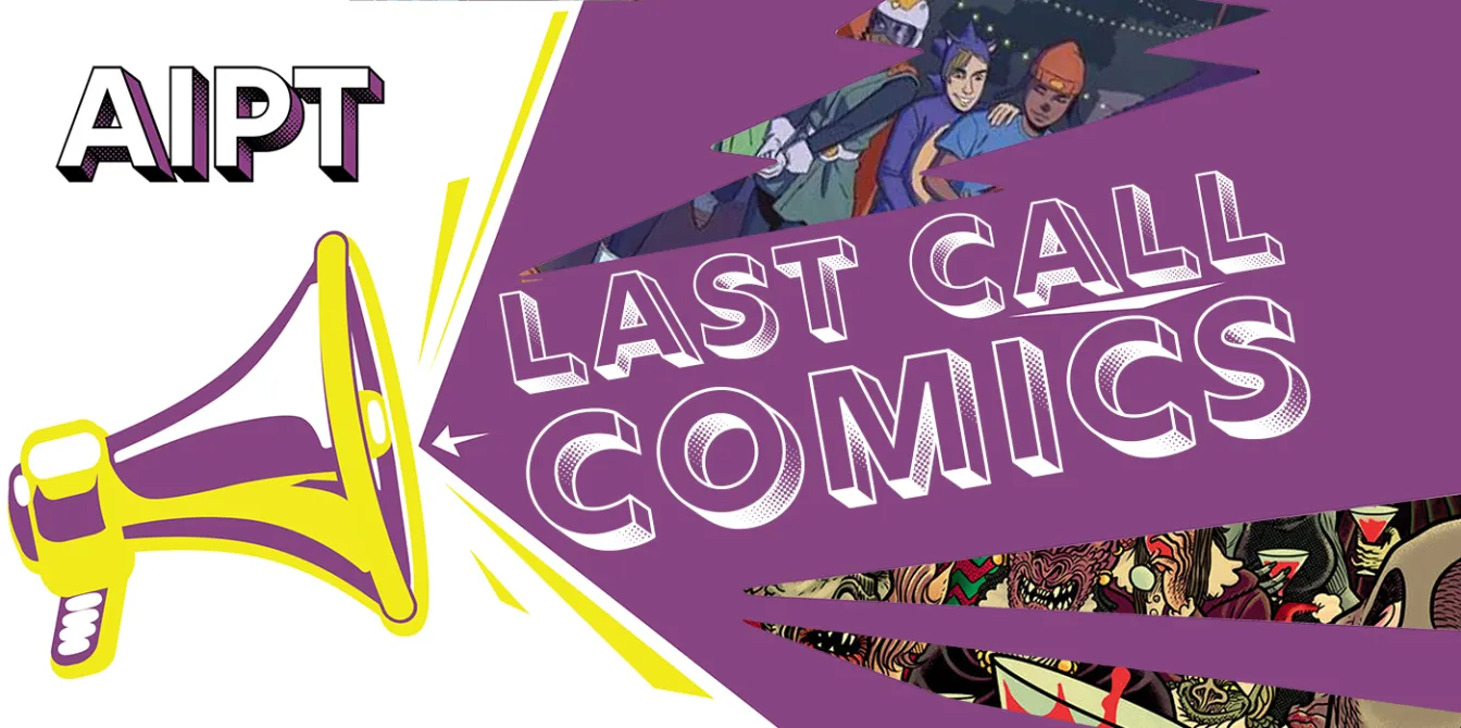 Last Call Comics: Wednesday 06/26/24