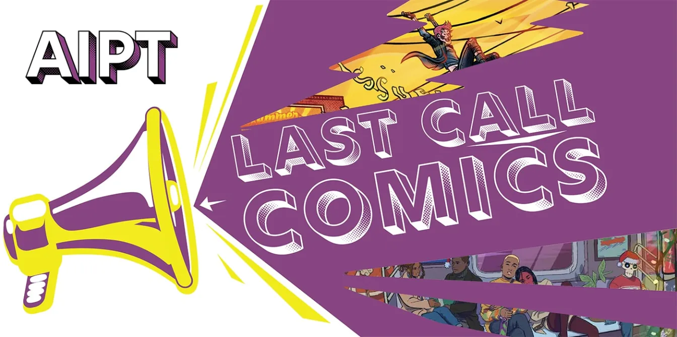 Last Call Comics: Wednesday 07/31/24