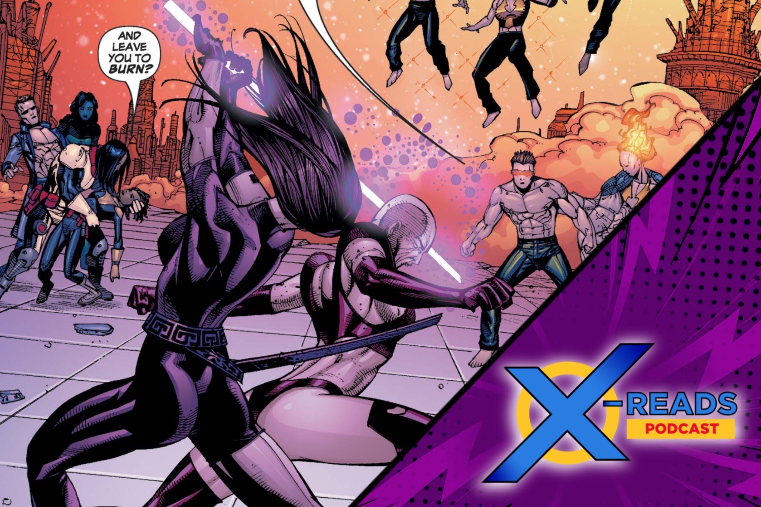 X-Reads Podcast Episode 130: Endgame in the Stars: The Epic Last Stand of the X-Men!