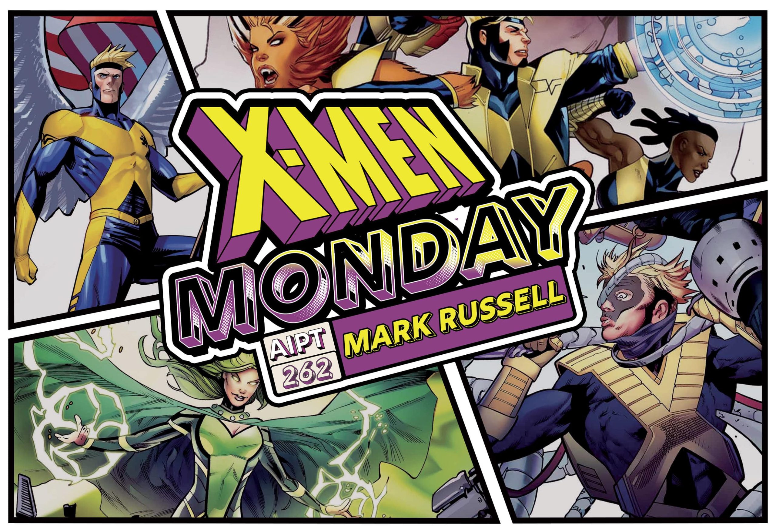 X-Men Monday #262 - Mark Russell Talks 'X-Factor'