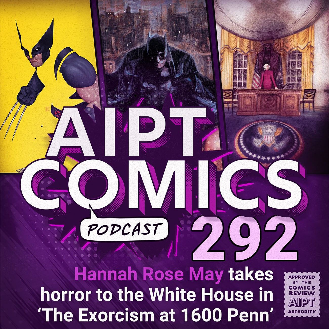 AIPT Comics Podcast Episode 292: Hannah Rose May takes horror to the White House in ‘The Exorcism at 1600 Penn’