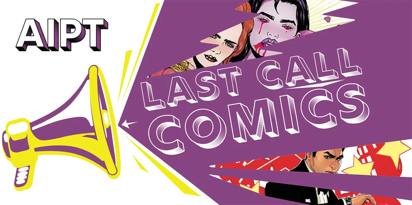 Last Call Comics: Wednesday 09/25/24