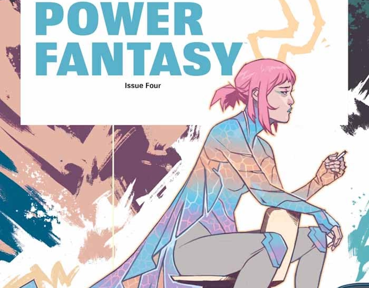 ‘The Power Fantasy’ #4 reveals a dark and tragic character