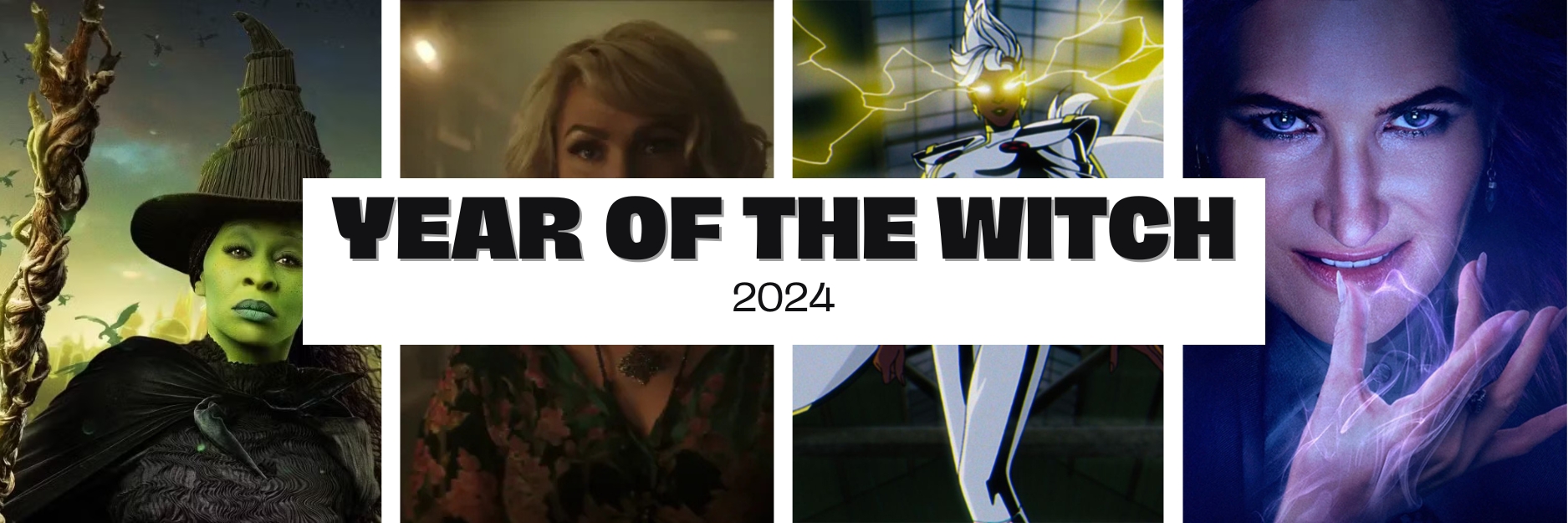 2024 is The Year of the Witch