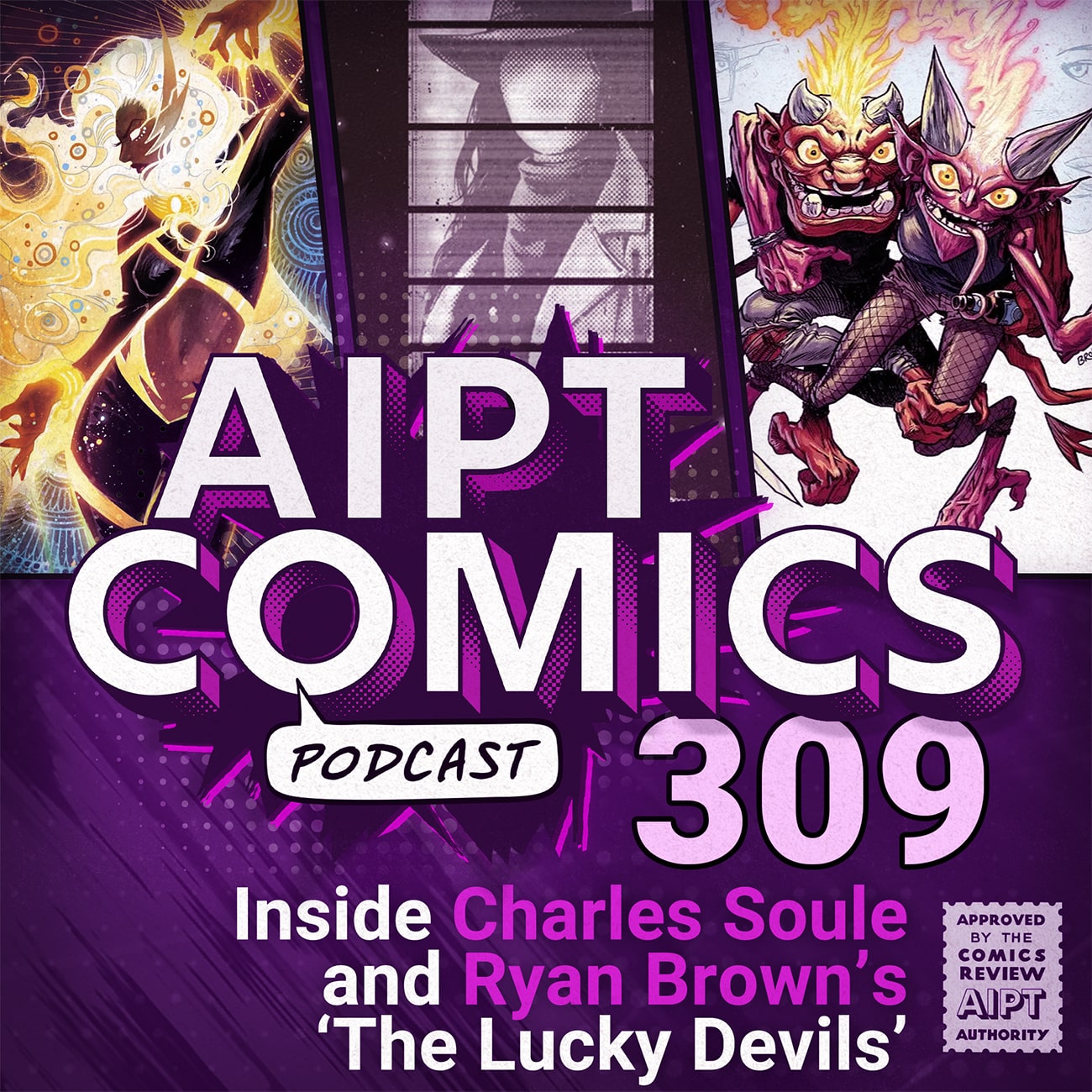 AIPT Comics Podcast Episode 309: Inside Charles Soule and Ryan Browne’s ‘The Lucky Devils’