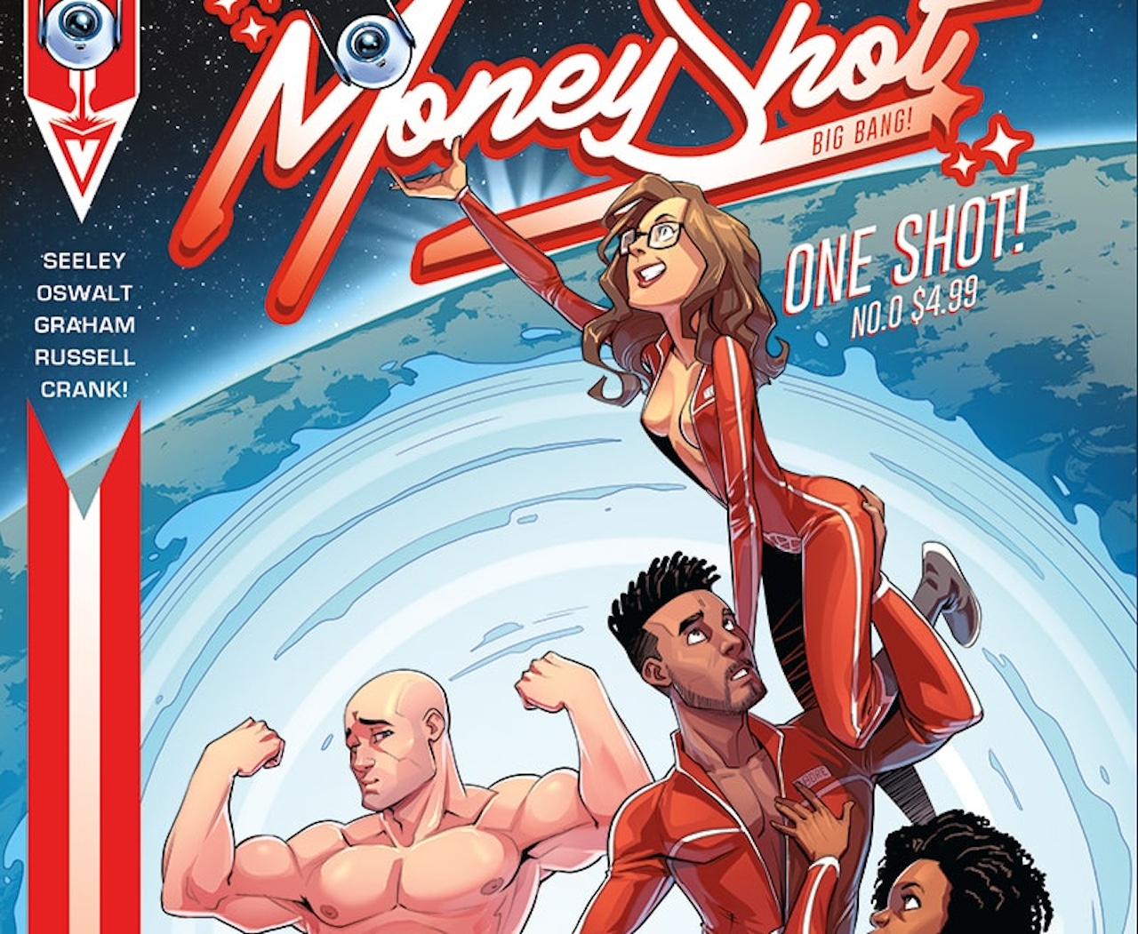 EXCLUSIVE Vault First Look: Money Shot: Big Bang #0
