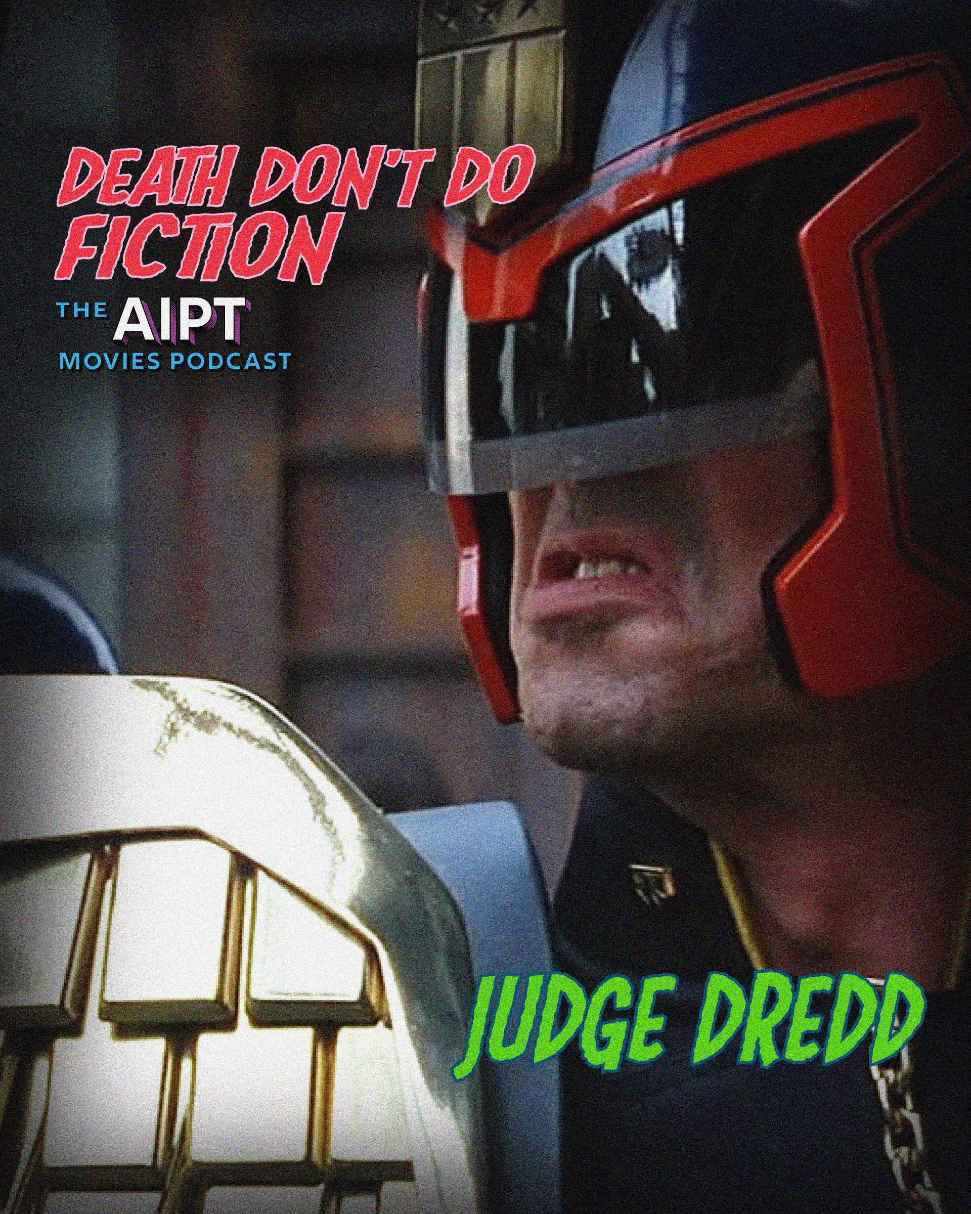 Death Don’t Do Fiction episode 98: Dreddruary - ‘Judge Dredd’ (1995)