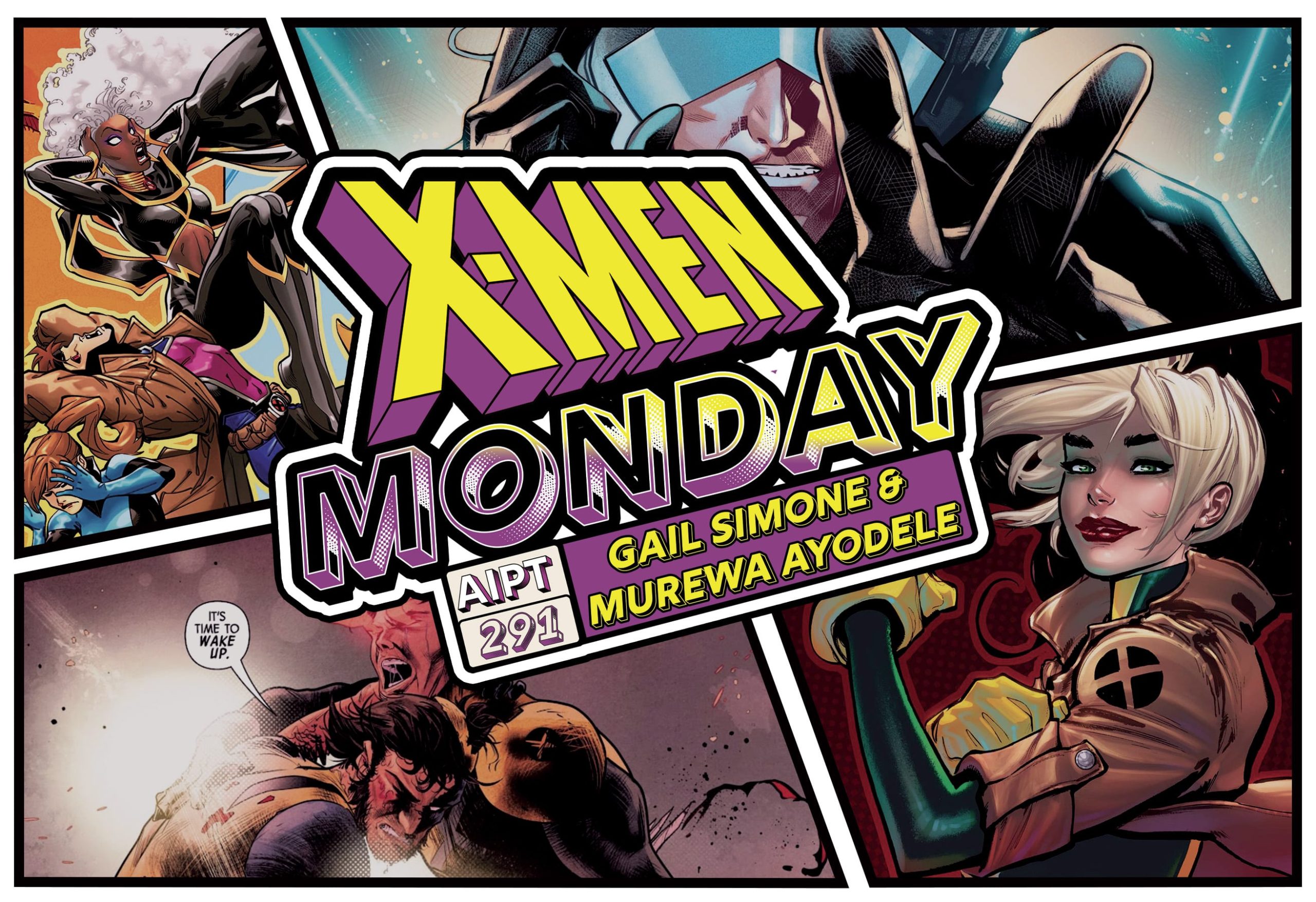 X-Men Monday #291 - Gail Simone and Murewa Ayodele Reflect on 'X-Manhunt Omega'