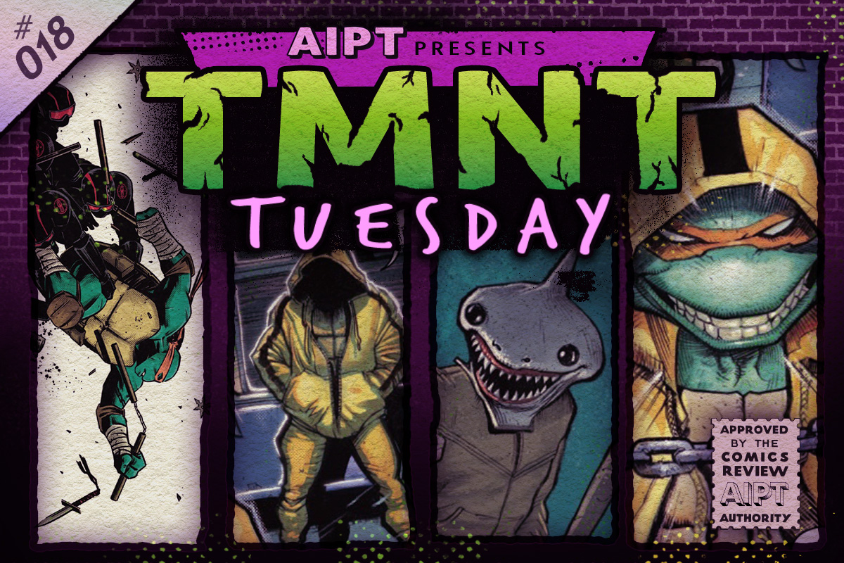 TMNT Tuesday #18: Teenage Mutant Ninja Turtles #9 exclusive