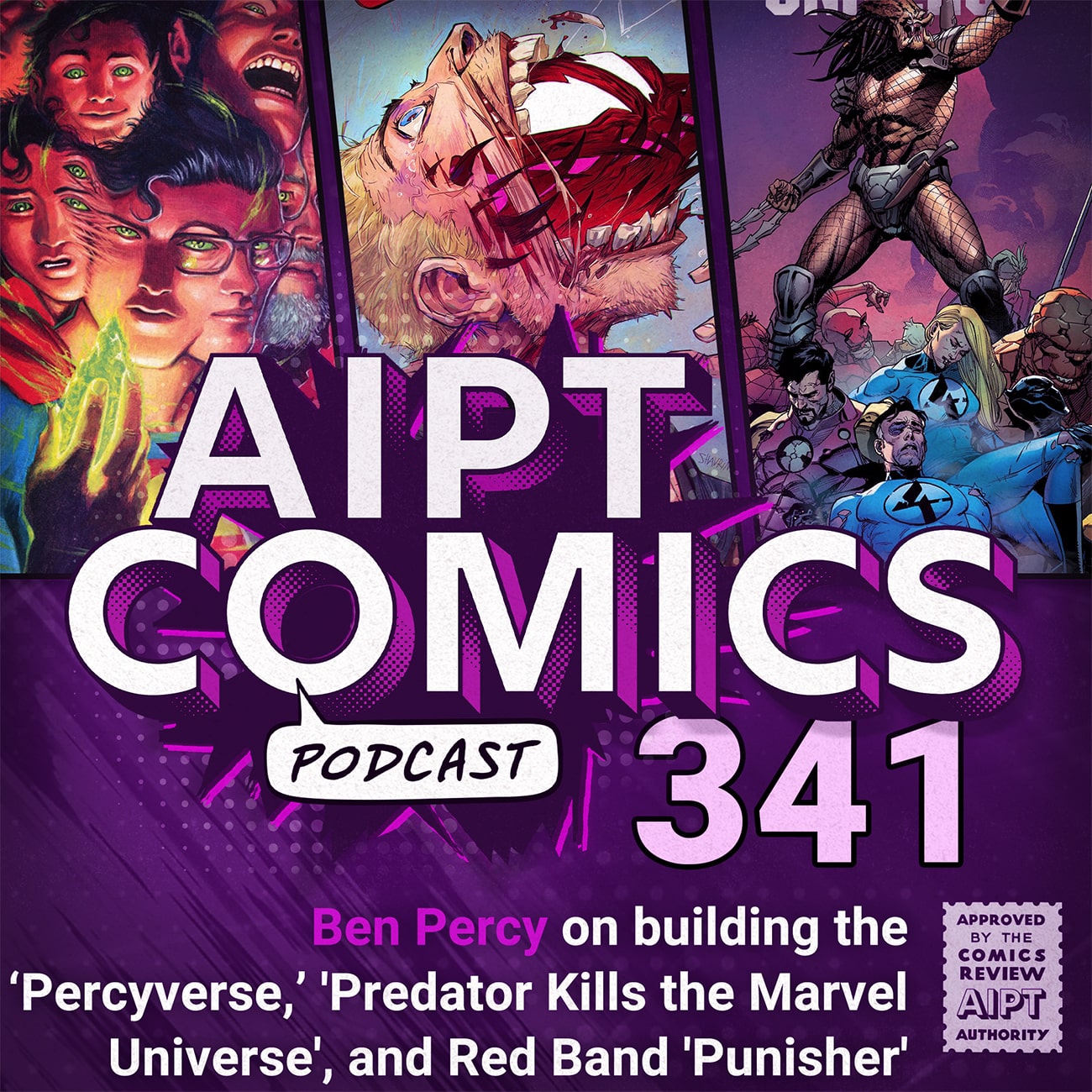 AIPT Comics Podcast Episode 341: Benjamin Percy on building the ‘Percyverse,’ 'Predator Kills the Marvel Universe', and Red Band 'Punisher'