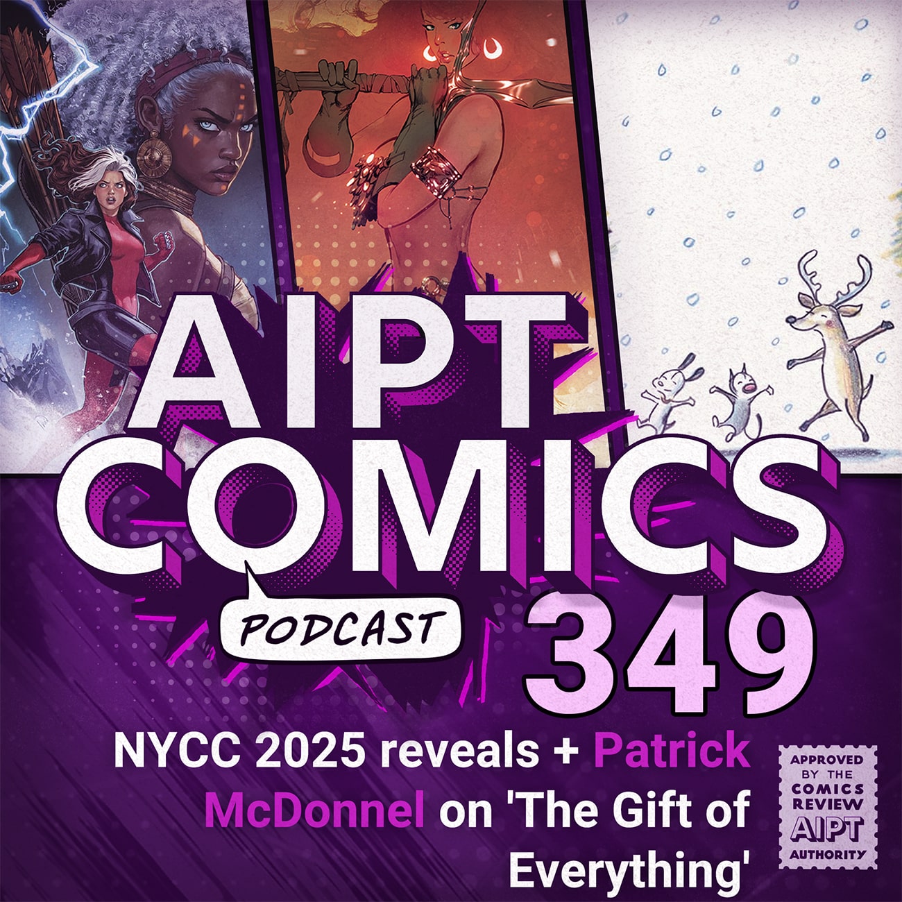 AIPT Comics Podcast Episode 349: NYCC 2025 reveals + Patrick McDonnell on 'The Gift of Everything'