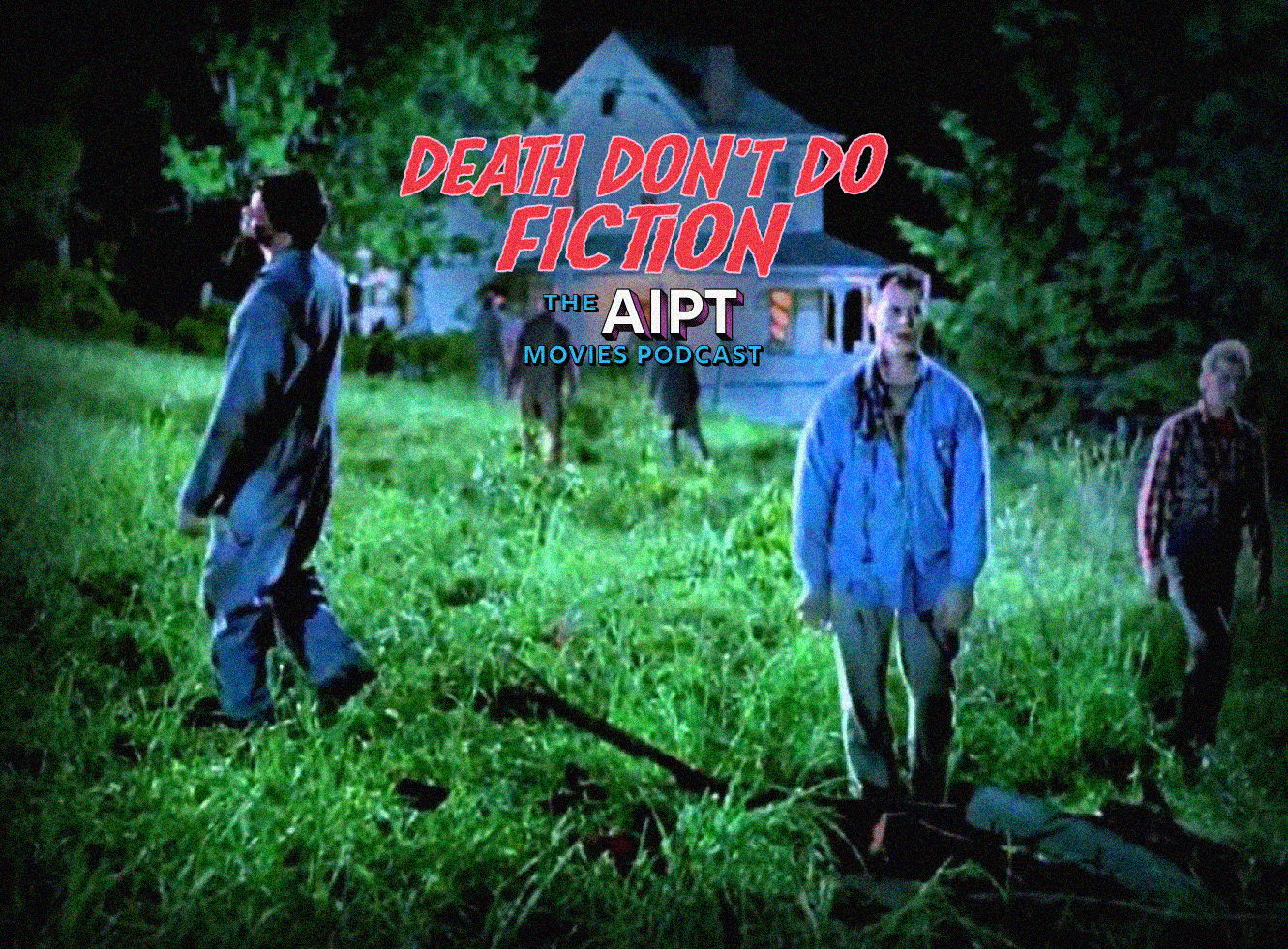 night of the living dead