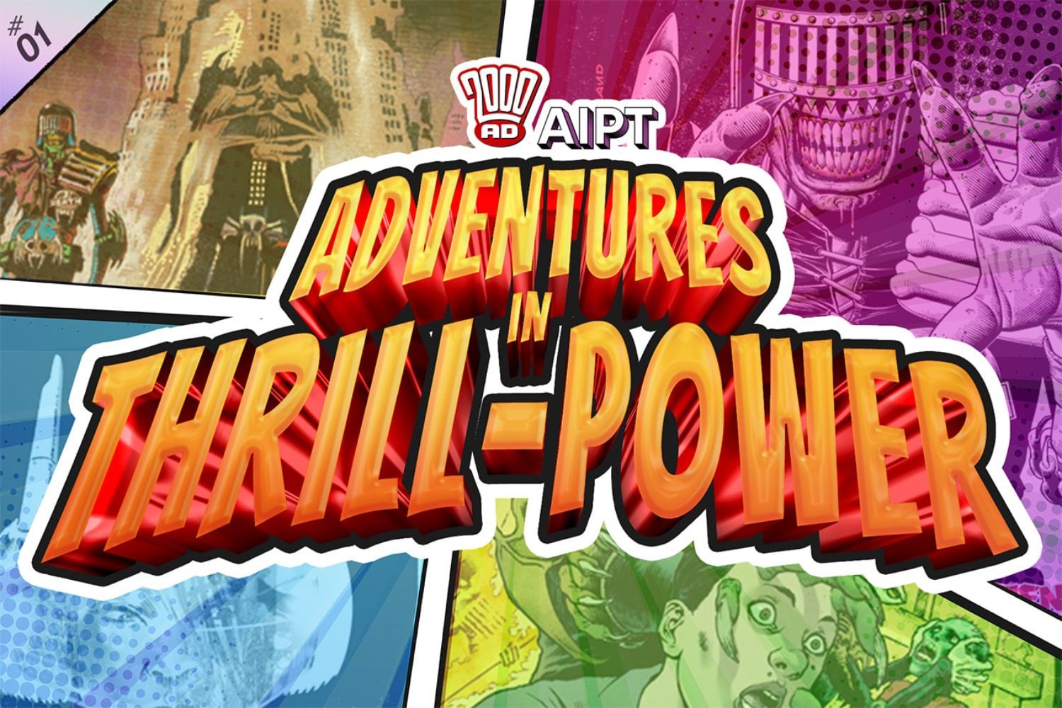 Adventures in Thrill-Power #1: Judge Death haunts the '2000 AD-verse'!