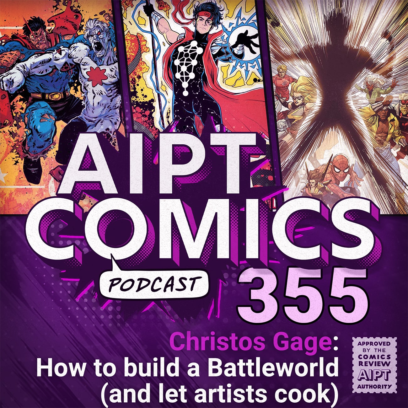 AIPT Comics Podcast Episode 355: Christos Gage: How to build a Battleworld (and let artists cook)