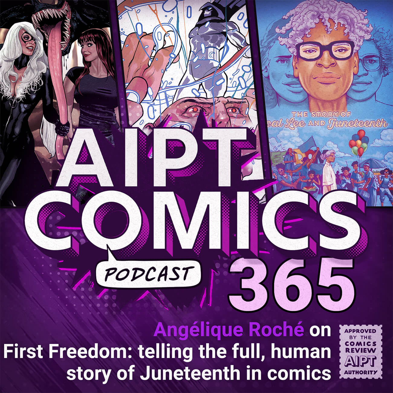 AIPT Comics Podcast Episode 365: Angélique Roché on First Freedom: telling the full, human story of Juneteenth in comics