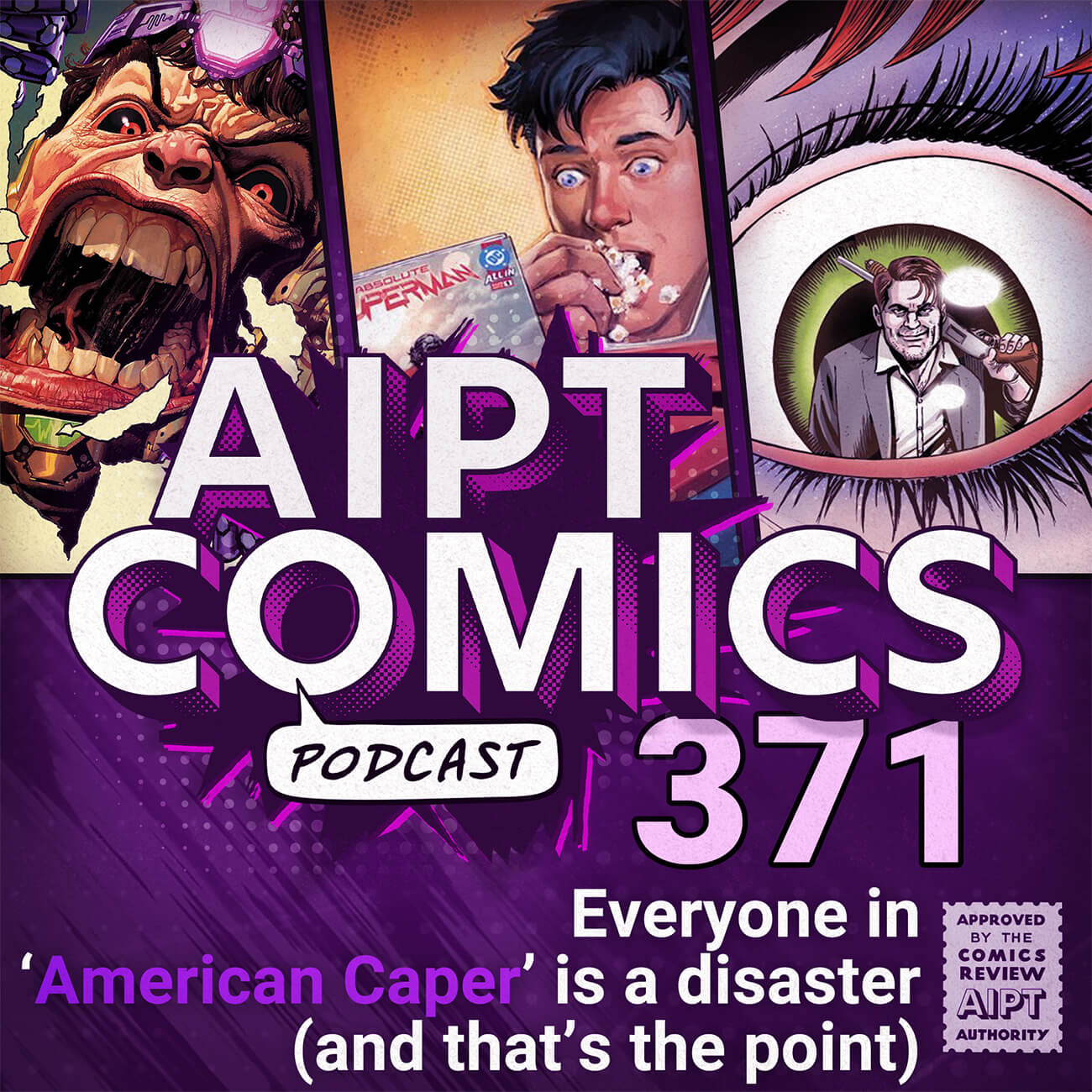 AIPT Comics Podcast episode 371: Everyone in ‘American Caper’ is a disaster (and that’s the point)