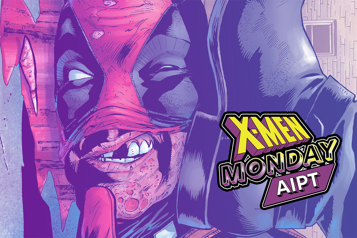 X-Men Monday Call for Questions: Benjamin Percy for 'Wade Wilson: Deadpool'