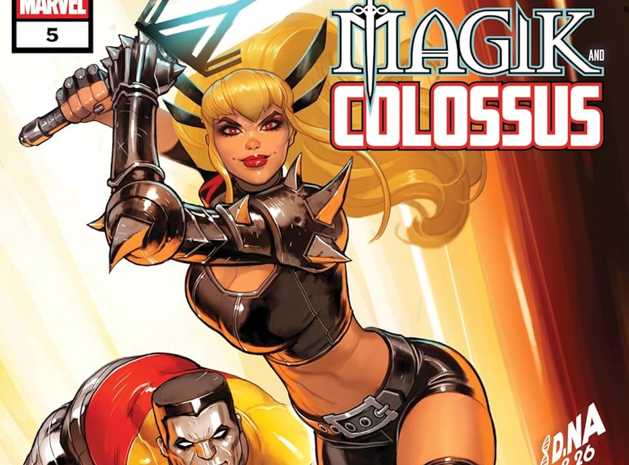 'Magik & Colossus' #5 expertly balances action and drama
