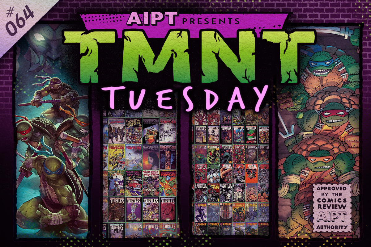 TMNT Tuesday #64: Celebrating 300 issues with creators inspired by Turtle Power