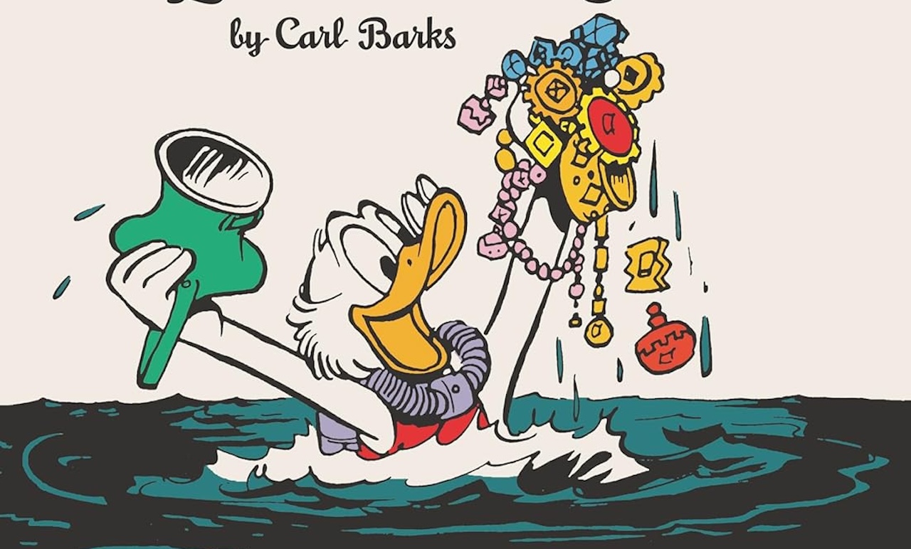 'The Complete Carl Barks Disney Library Vol. 30 - Uncle Scrooge: Lost Beneath the Sea' perfectly typifies how classic the Duck stories are