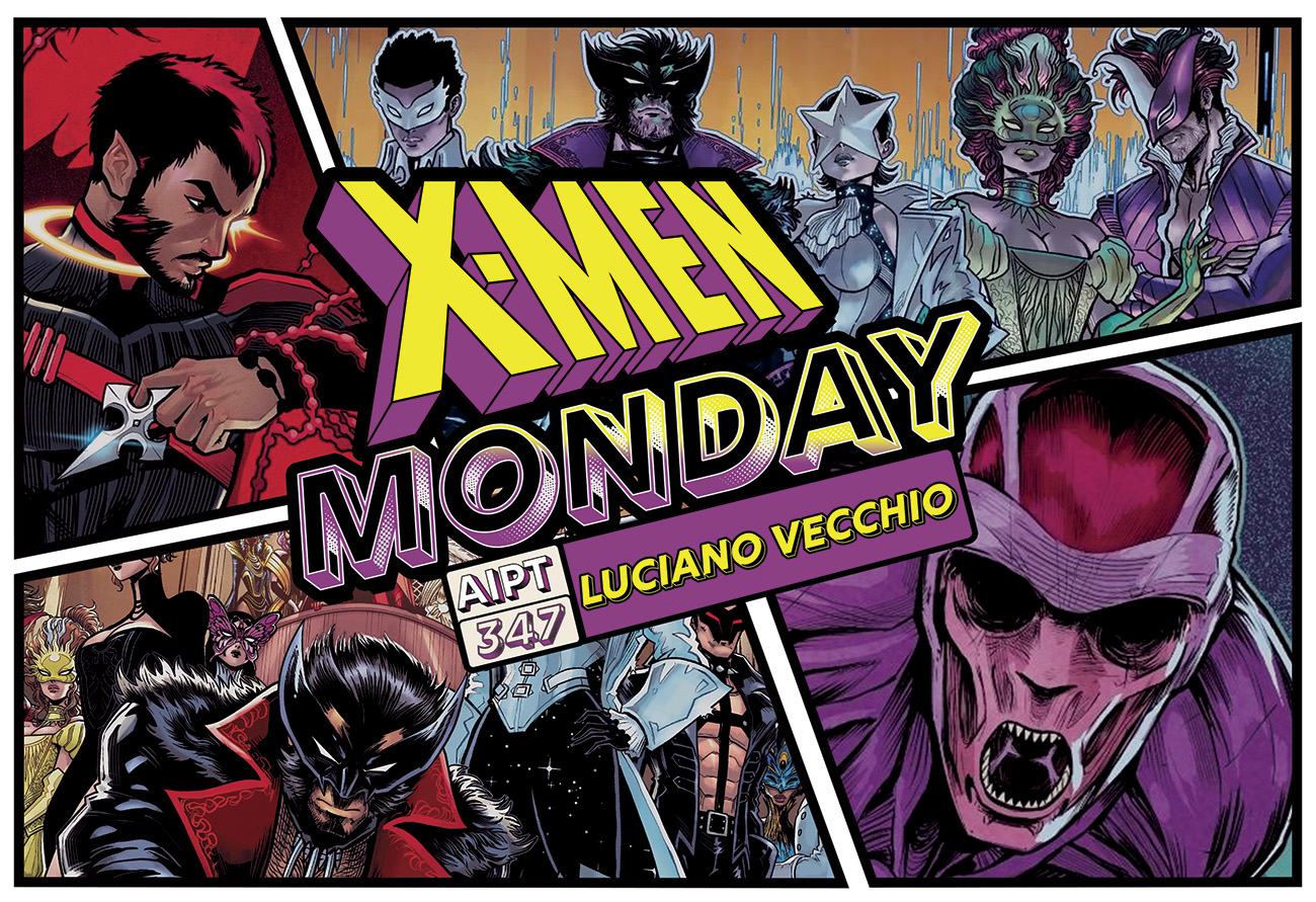 X-Men Monday #347 - Luciano Vecchio Talks 'X-Men: The Hellfire Murder' and 'Uncanny X-Men'